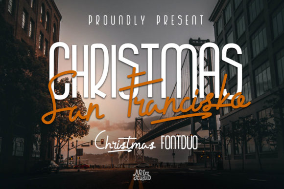Christmas San Francisko: A Font for Polished Branding