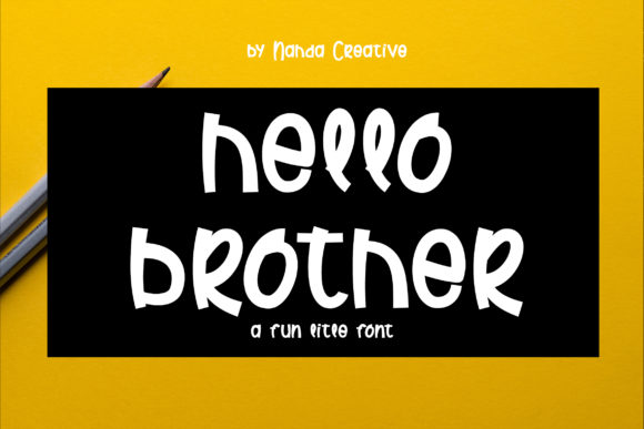 Hello Brother Font for Business