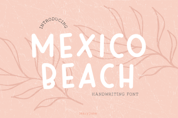 Mexico Beach Font: Handwritten Elegance